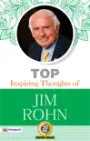Top Inspiring Thoughts of Jim Rohn synopsis, comments