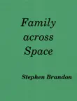 Family across Space synopsis, comments
