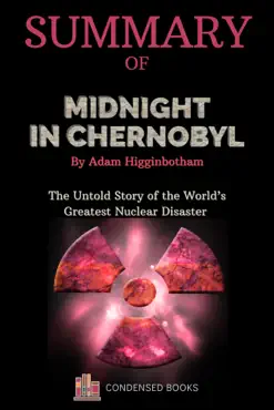 summary of midnight in chernobyl by adam higginbotham book cover image