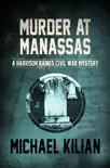 Murder at Manassas synopsis, comments