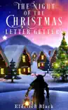 The Night of the Christmas Letter Getters reviews