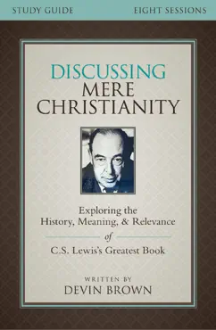 discussing mere christianity bible study guide book cover image