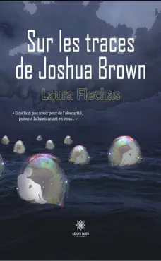 sur les traces de joshua brown book cover image