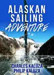 Alaskan Sailing Adventure synopsis, comments