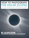 How to Photograph the Solar Eclipse e-book