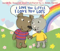 i love you little, i love you lots book cover image