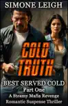 Cold Truth synopsis, comments