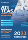 ATI TEAS Calculation Workbook synopsis, comments