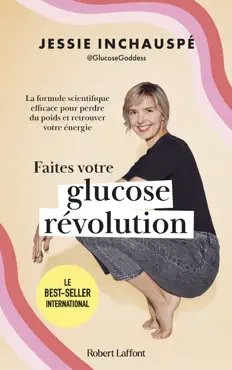 faites votre glucose révolution - la formule scientifique efficace pour perdre du poids et retrouver votre énergie book cover image