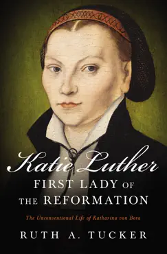 katie luther, first lady of the reformation imagen de la portada del libro