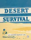 Desert Survival synopsis, comments