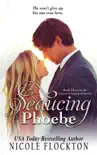 Seducing Phoebe synopsis, comments