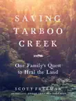Saving Tarboo Creek synopsis, comments