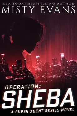 operation sheba, super agent romantic suspense series book 1 book cover image