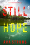 Still Hope (A Lily Dawn FBI Suspense Thriller—Book 2) e-book