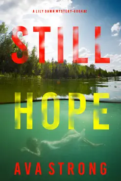 still hope (a lily dawn fbi suspense thriller—book 2) book cover image