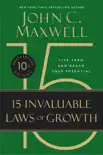 The 15 Invaluable Laws of Growth synopsis, comments
