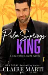 Palm Springs King synopsis, comments
