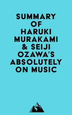 summary of haruki murakami & seiji ozawa's absolutely on music imagen de la portada del libro
