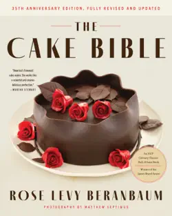 the cake bible, 35th anniversary edition book cover image