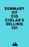 Summary of Zig Ziglar's Selling 101 sinopsis y comentarios
