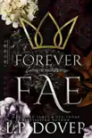 Forever Fae synopsis, comments