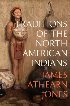 traditions of the north american indians book cover image