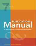 Publication Manual of the American Psychological Association 7 book summary, reviews and download