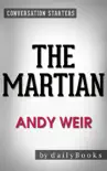 The Martian Chronicles by Ray Bradbury: Conversation Starters sinopsis y comentarios