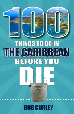 100 things to do in the caribbean before you die book cover image