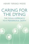 Caring for the Dying sinopsis y comentarios