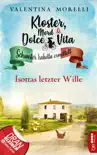 Kloster, Mord und Dolce Vita - Isottas letzter Wille synopsis, comments