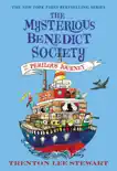 The Mysterious Benedict Society and the Perilous Journey synopsis, comments