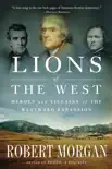 Lions of the West synopsis, comments