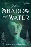 The Shadow of Water synopsis, comments