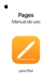 Manual de uso de Pages para iPad sinopsis y comentarios