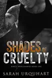 Shades of Cruelty synopsis, comments