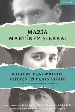 maría martínez sierra: a great playwright hidden in plain sight imagen de la portada del libro