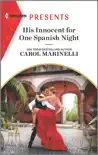 His Innocent for One Spanish Night synopsis, comments