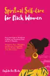 Spiritual Self-Care for Black Women e-book