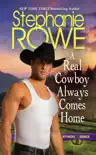 A Real Cowboy Always Comes Home synopsis, comments