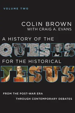 a history of the quests for the historical jesus, volume 2 book cover image
