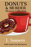 Donuts and Murder Mystery Collection - Books 1-4 synopsis, comments