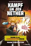 Kampf um den Nether: Band 2 der Gameknight999-Serie sinopsis y comentarios