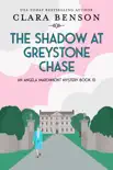The Shadow at Greystone Chase synopsis, comments