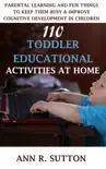 110 Toddler Educational Activities at Home reviews
