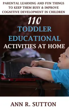 110 toddler educational activities at home book cover image