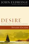 Desire Study Guide synopsis, comments