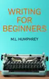 Writing for Beginners synopsis, comments