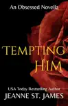 Tempting Him synopsis, comments